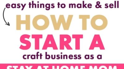 Crafts That Will Make You Money: Easy And Fun Ideas To Turn Your Hobby Into Cash