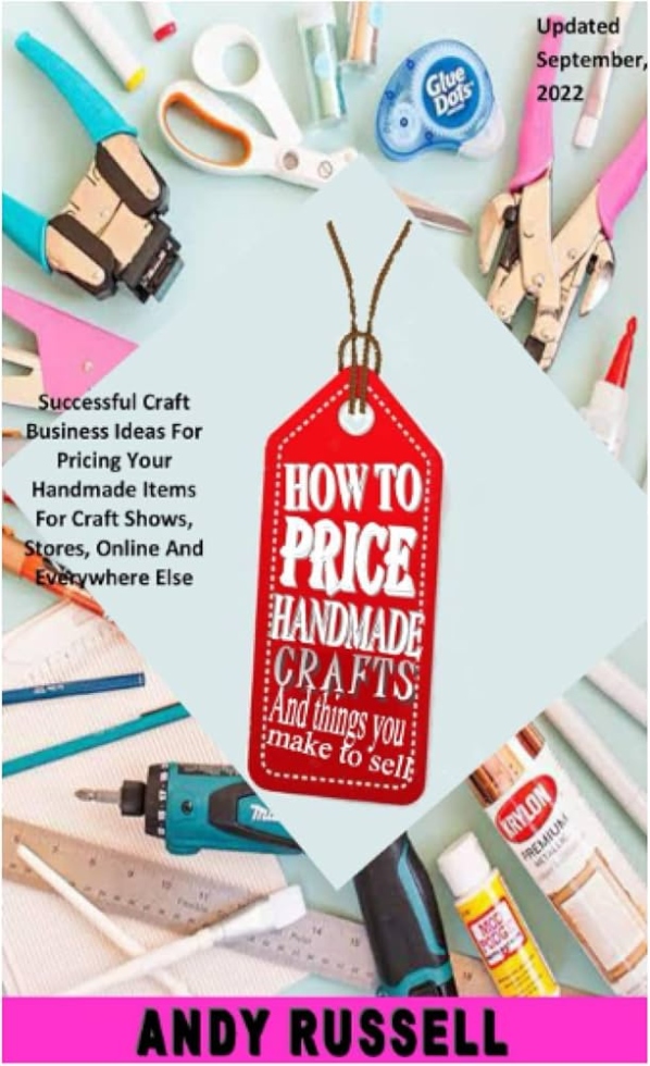 Crafting Success: Expert Tips To Take Your Craft Business To The Next Level