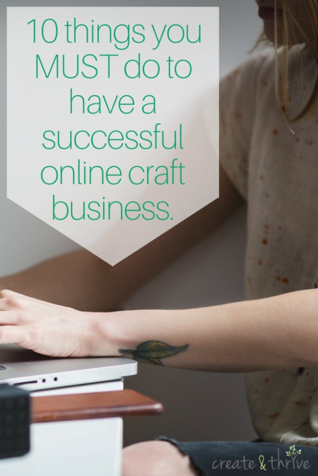 Niche Utama 2  Things You MUST Do To Have A Successful Online Craft Business